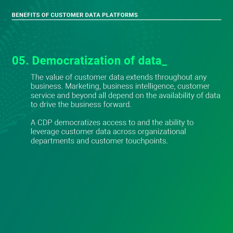 Benefits of Customer Data Platforms