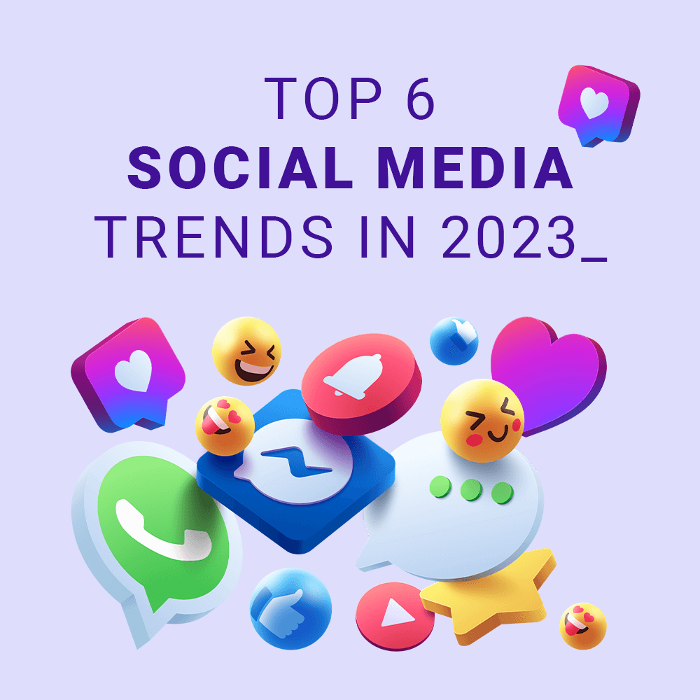 Top 6 Social Media Trends A101