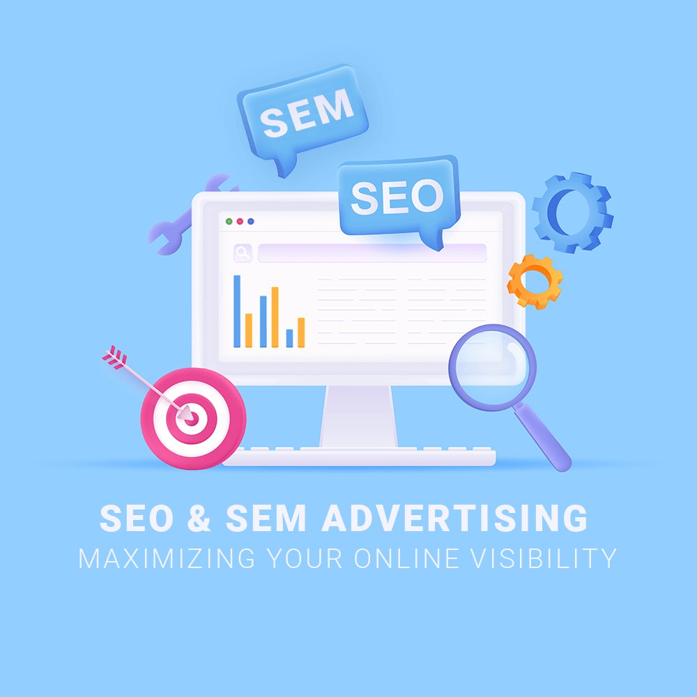 SEO and SEM Advertising 