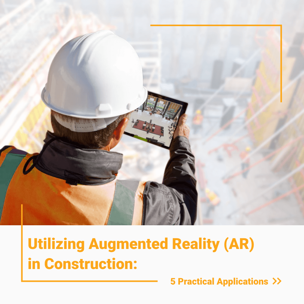 Utilizing AR in construction 