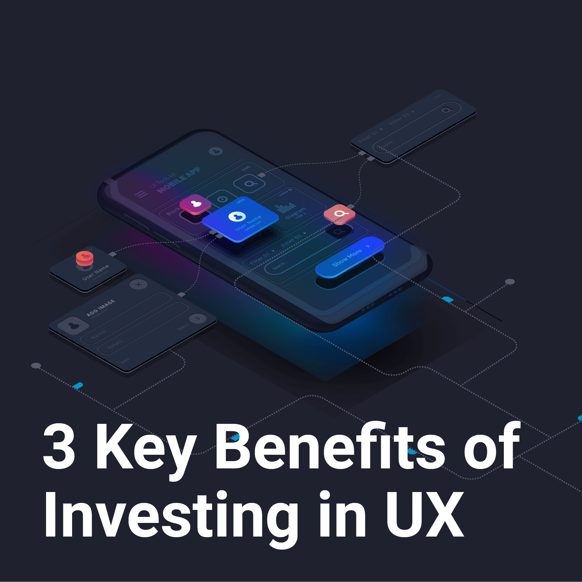 01 Key Benefits of Investing in UX 